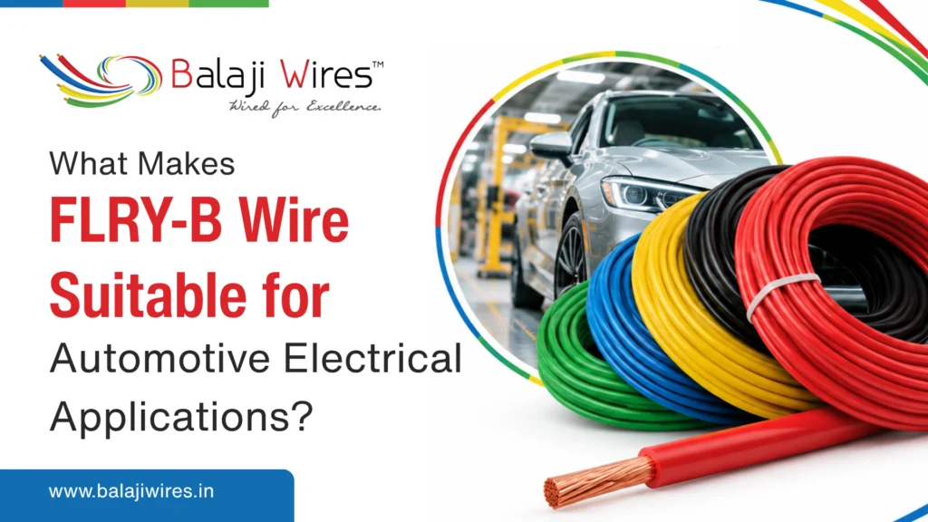 What Makes FLRY-B Wire Suitable for Automotive Electrical Applications? 